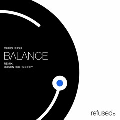 Chris Rusu | Circle In The Sky (Dustin Holtsbury Remix) [Preview]