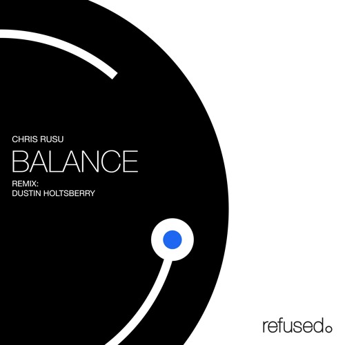 Chris Rusu | Circle In The Sky (Dustin Holtsbury Remix) [Preview]