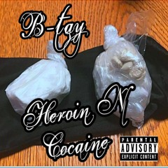 Heroin N Cocaine