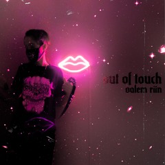 OUT OF TOUCH (prod. iankon)