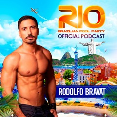 DJ RODOLFO BRAVAT - RIO BRAZILIAN POOL PARTY