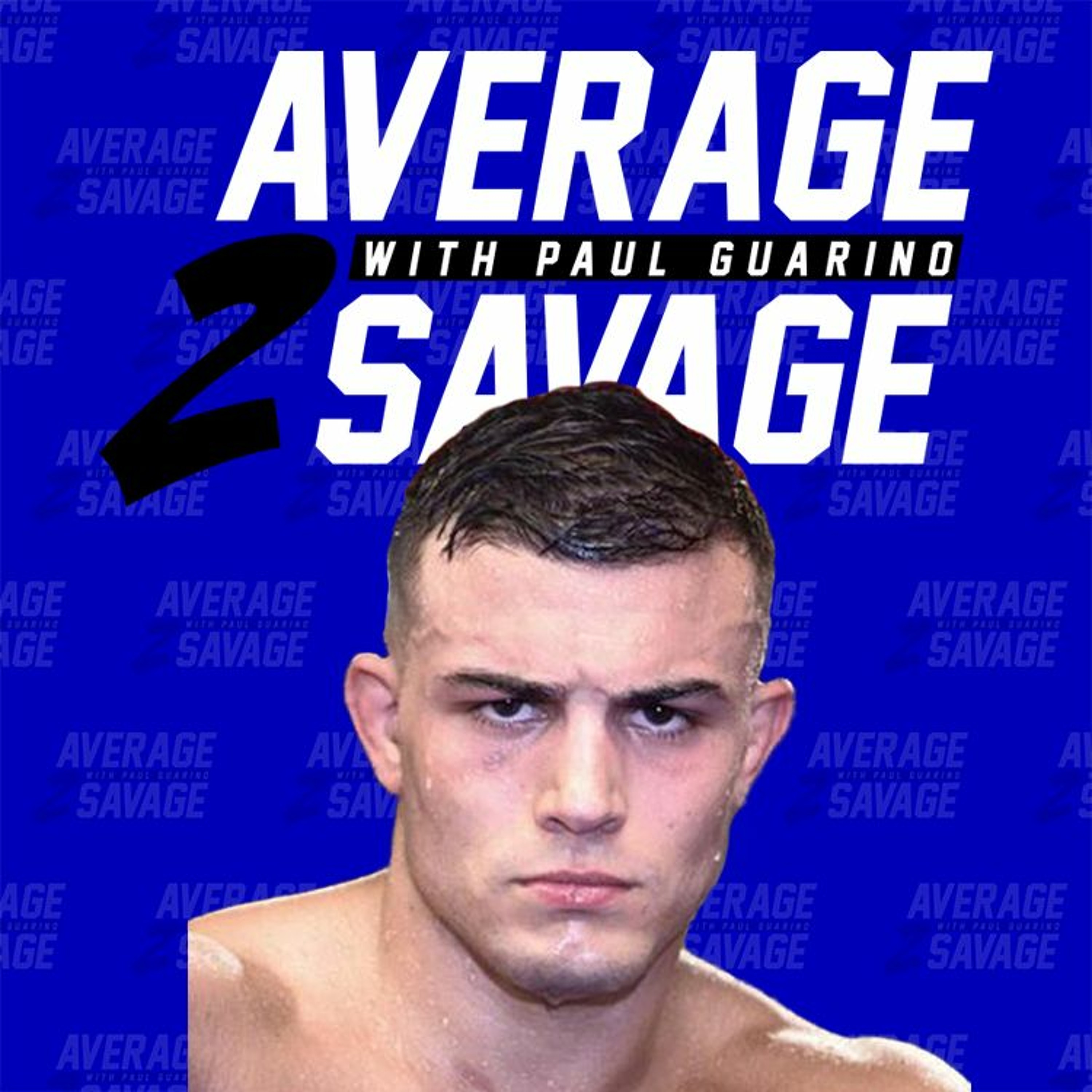 Average to Savage