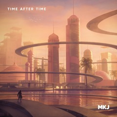 MKJ - Time (feat. Evangelia)