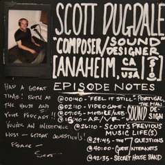 0052 Scott Dugdale (Sound Designer / Composer)