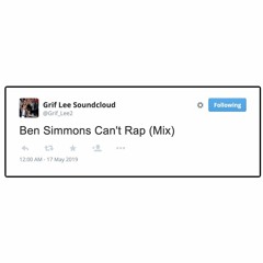 Ben Simmons Can't Rap (Mix)