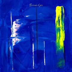 Because Of You (Feat. Jimmy Brown) (Prod By YoungSick)