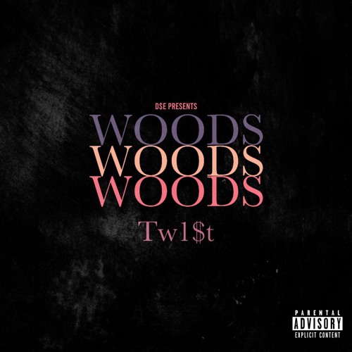 TW1$T- W00D$(PROD.BY RVINNC)