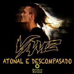 Atonal e Descompasado (Original Mix) - POTYGUAR RECORDS