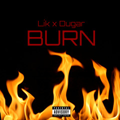 BURN (feat. Dugar)