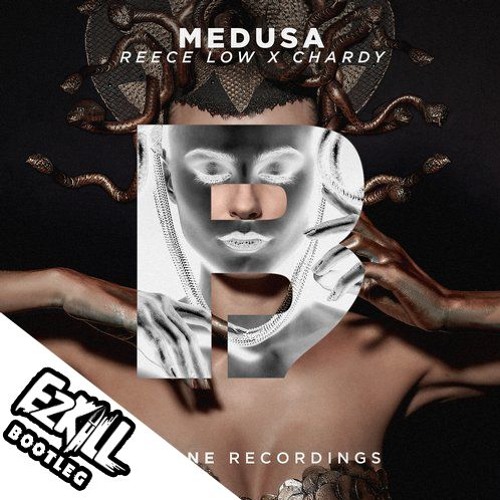 Reece Low X Chardy - Medusa (EzKill Bootleg) ✅FREE DOWNLOAD✅