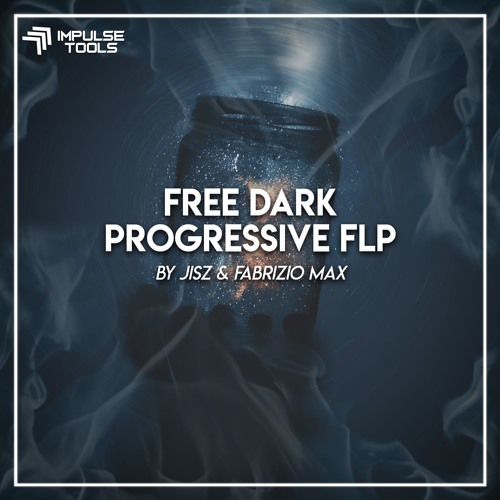 JISZ & Fabrizio Max - Insomnia(Free Dark Progressive FLP)