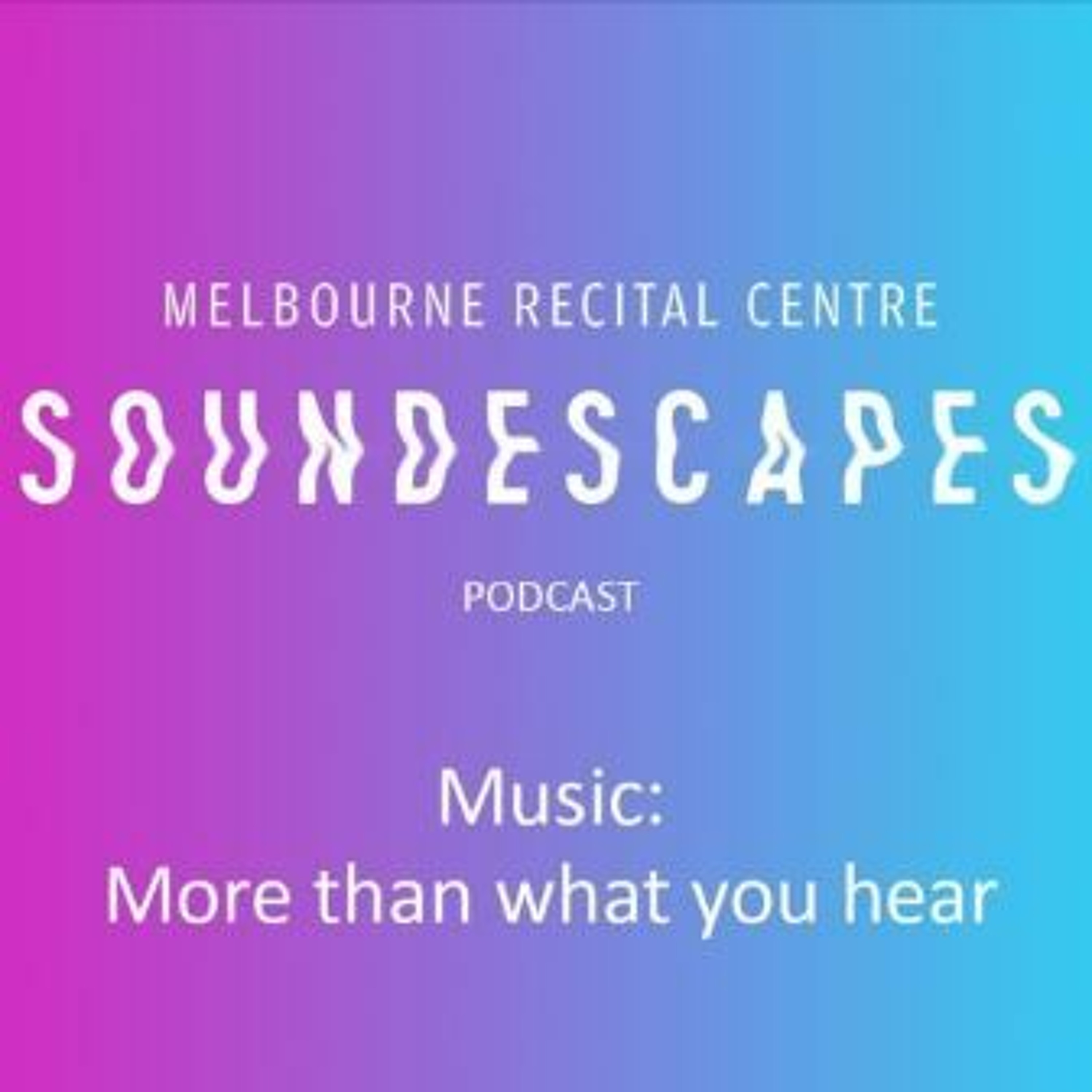 Melbourne Recital Centre Podcasts