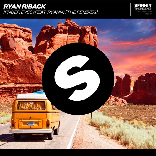 Ryan Riback - Kinder Eyes (Ft. Ryann)[7th Sense Remix]