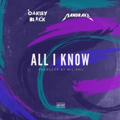All I Know (feat. Mandrake)