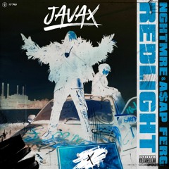 NGHTMRE & A$AP Ferg - REDLIGHT (JAVAX FLIP)