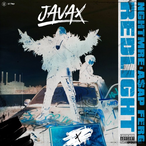 NGHTMRE & A$AP Ferg - REDLIGHT (JAVAX FLIP)