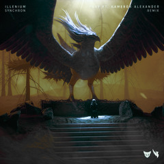 ILLENIUM - Pray ft. Kameron Alexander [Synchron Remix]