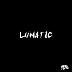 Lunatic (feat. Letty)