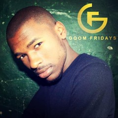 #GqomFridays Mix Vol.117 (Mixed By Mr Thela)