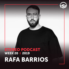 WEEK20_19 Guest Mix - Rafa Barrios (ESP)