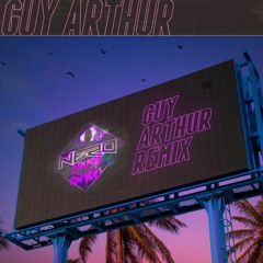 NERO - Crush On You (Guy Arthur Remix)