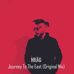 PREMIERE: HRÄG - Journey To The East