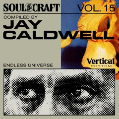 Soul Craft Vol. 15 // Stacey (aka Jay Caldwell)