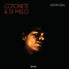 Cotonete & Di Melo - A3. A.E.I.O.U. (Album Mix) (snippet)