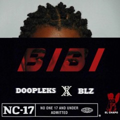 BLZ X DOOPLEKS - BIBI