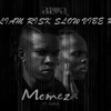 Blaq Diamond ft Sjava-Memeza(William Risk Slow Vibe Remix)
