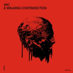 JNO - A Walking Contradiction