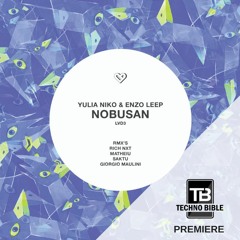 Yulia Niko, Enzo Leep - Nobusan (Rich NxT Remix) [Libe Vibe]