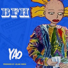 BFH [ prod. by Jelani Kwesi ]