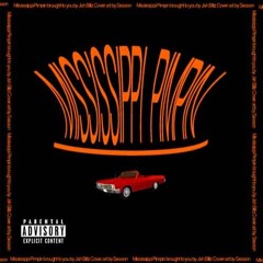 MISSISSIPPI PIMPIN