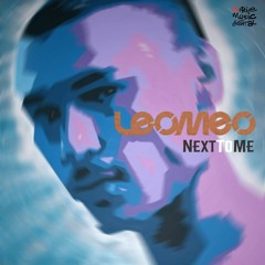 Leomeo - Next To Me (Andre Grossi Remix)