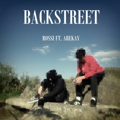 BACKSTREET (feat. AreKay prod. DON DAZE)