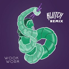 TVBOO - Wook Worm (Komuz Remix)