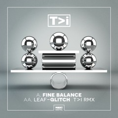 Leaf - Glitch (T>I Remix) (Murk-024) OUT NOW