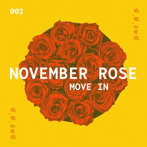 Stream World Premiere: November Rose - Move In (Nakartta) by ALL2GTHR |  Listen online for free on SoundCloud