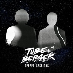 Deeper Sessions by Tube & Berger #29