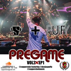 PreGame Mixtape Season 2 Vol 1 @Copperstylz ft @DeejayPuffy