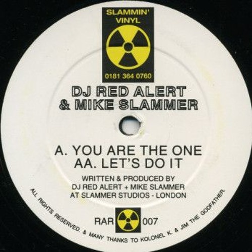 DJ Red Alert & Mike Slammer ‎– You Are The One - Let's Do It - RAR 007