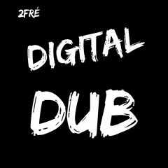 DIGITAL DUB