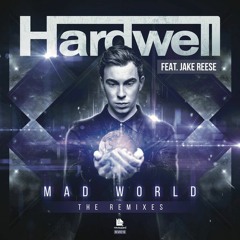 Hardwell Ft. Jake Reese - Mad World (Persian Raver Remix Edit)