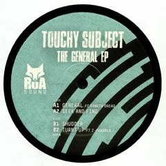 Touchy Subject - The General feat Ranking Dread