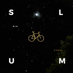 Dr. Slum - Cykel