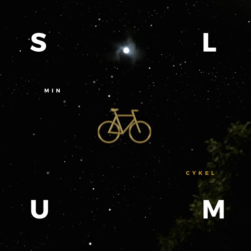 Dr. Slum - Cykel