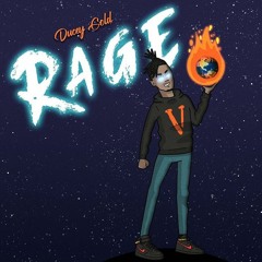Rage (Prod. BLK & Its2ezzy)