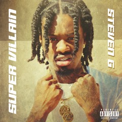 Steven G - Super Villain