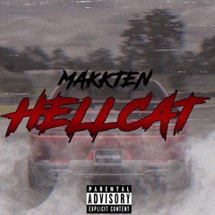 Makk Only Way Is Up - HELLCAT ( Prod. Hozay)